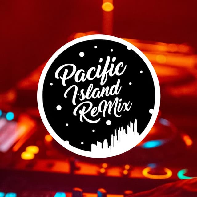 Artist - Pacific Island Remix