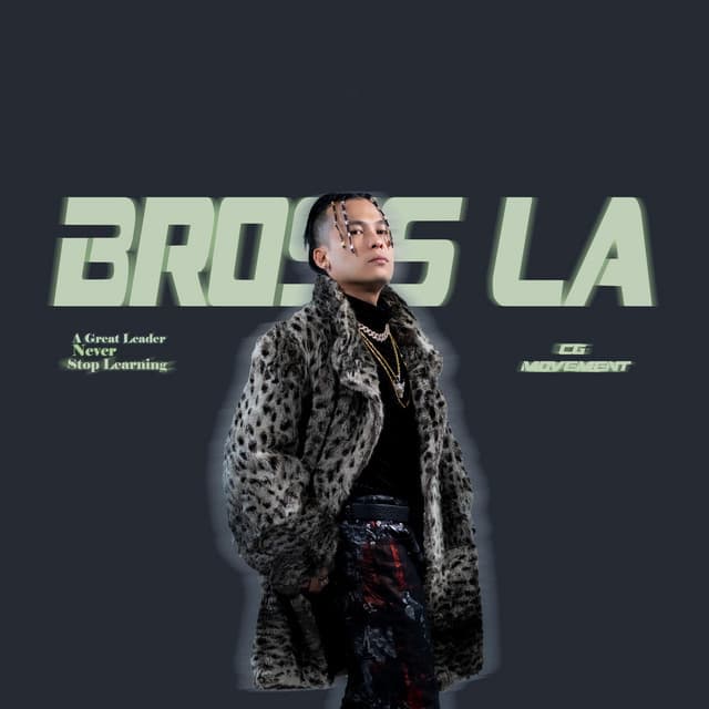 Artist - Bross La