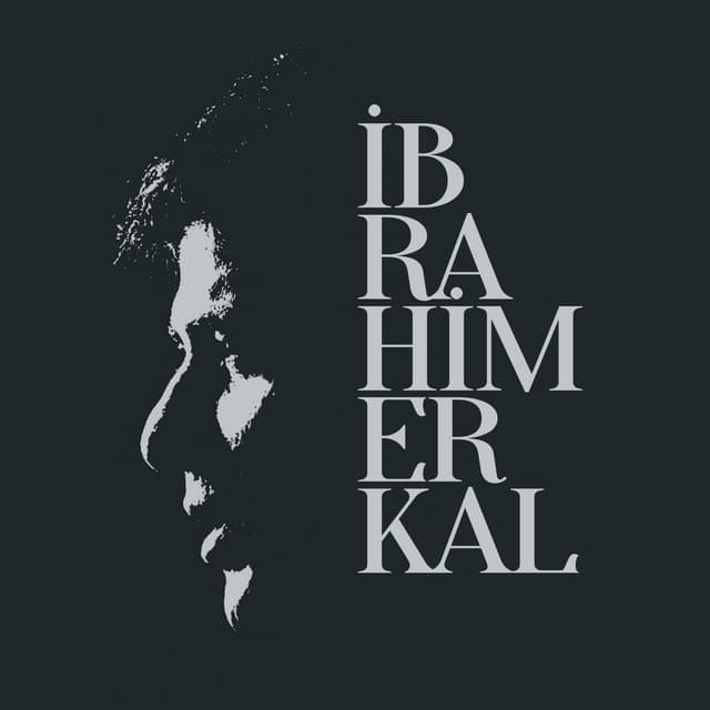 Artist - İbrahim Erkal