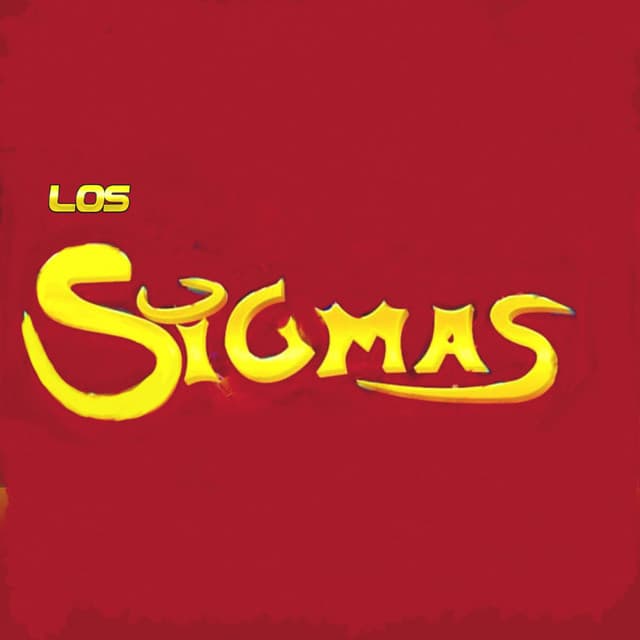 Artist - Los Sigmas