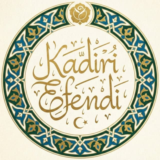 Artist - Kadirî Efendi