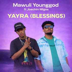Yayra (Blessings) [feat. Joachin Migos]