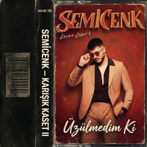 Semicenk & Büken - Üzülmedim Ki