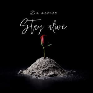 Stay Alive