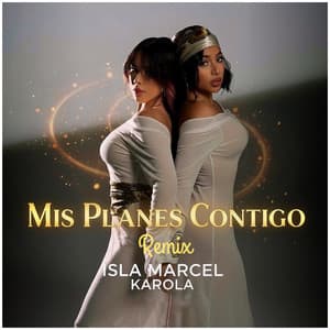 Song - Mis Planes Contigo (Remix)