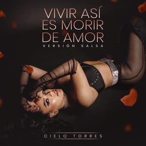 Song - Vivir Así Es Morir de Amor (Versión Salsa)