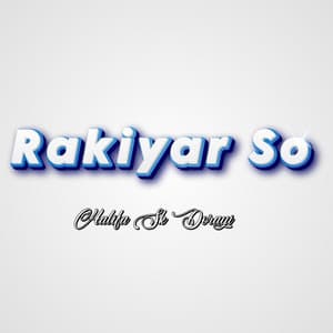 Rakiyar So