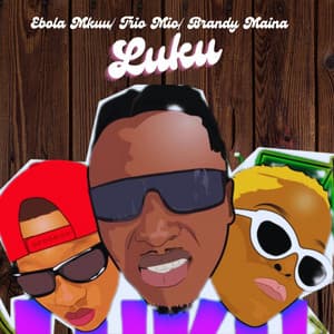 Luku (Remix) [feat. Trio Mio & Brandy Maina]