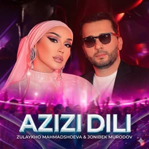 Azizi dili (feat. Zulaykho Mahmadshoeva)