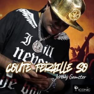 JREMY GANGSTER ECLATE PARTOU