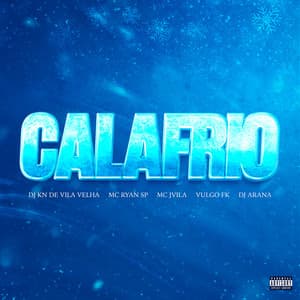 Calafrio (feat. MC Jvila)
