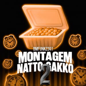 MONTAGEM NATTO GAKKO 2