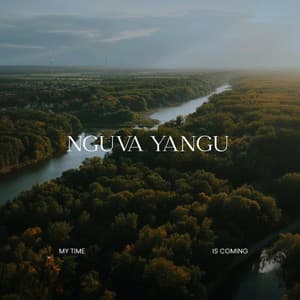Nguva Yangu | My Time | What God Has Prepared Will Never Miss You