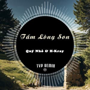 Song - Tấm Lòng Son (Remix)