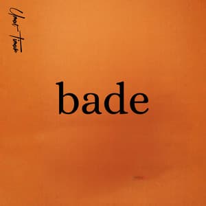 bade
