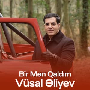 Bir Mən Qaldım