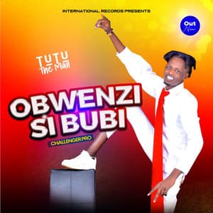 Song - Obwenzi sibubi by Tutu the man