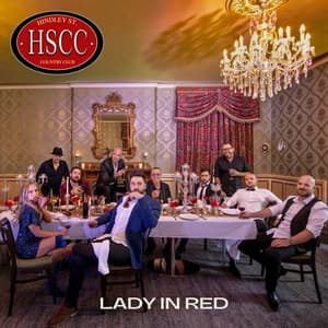 Hindley Street Country Club - Lady in Red