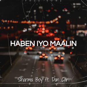 Haben Iyo Maalin (feat. Don Cari)