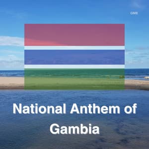 Song - National Anthem of Gambia