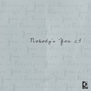 Song - Nobody's You