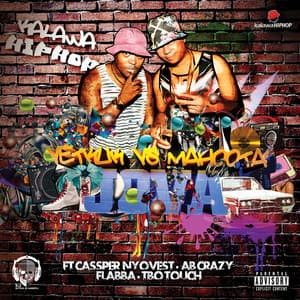 Vetkuk & Mahoota - Jova (feat. Cassper Nyovest, Ab Crazy, Flabba & Tbo Touch)