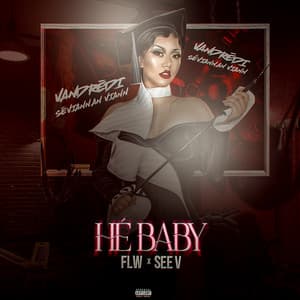 Hé Baby (feat. See V)