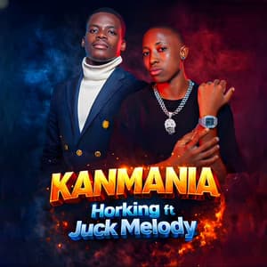 Kanmania (feat. Juck Melody)