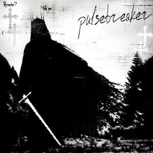 Song - pulsebreaker (slowed)