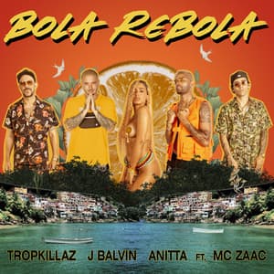 Bola Rebola (feat. Mc Zaac)