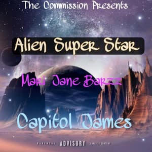 Alien Super Star (feat. Capitol James)