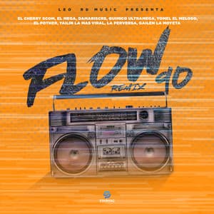 Flow 90 (feat. Gailen La Moyeta, El Mega, Yailin la Mas Viral, Damariscrs & La Perversa) [Remix]