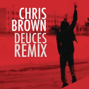 Chris Brown - Deuces (Remix) [feat. Drake, T.I., Kanye West, Fabolous, Rick Ross & André 3000]