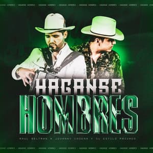 Háganse Hombres
