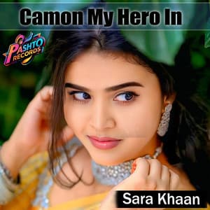 Camon My Hero In