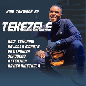 Tekezele - Hadi Tshwane