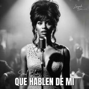 Que Hablen de Mí