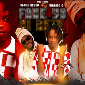 Song - Fake yo ki rete M-one dezod (feat. Watson G Pi piti pami Gran yo)