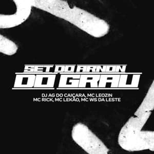 Set do Arnon do Grau (feat. MC LEKÃO)