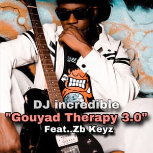 Gouyad Therapy 3.0 (feat. Zb Keyz)