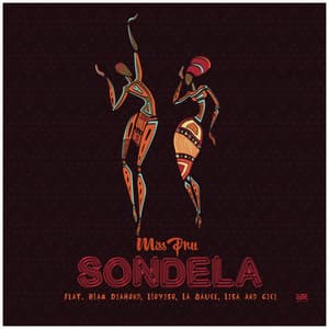 Sondela (feat. Blaq Diamond, Lloyiso, Cici, LaSauce & Lisa)