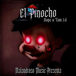 Song - El Pinocho (feat. Tam Lil)