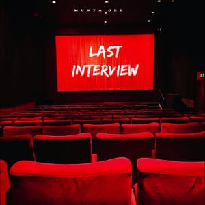 Last Interview