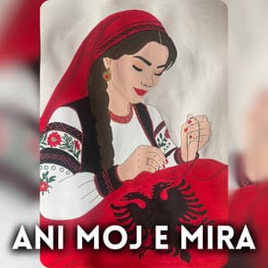 ANI MOJ E MIRA