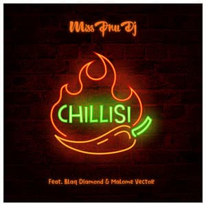 Chillisi (feat. Blaq Diamond & Malome Vector)