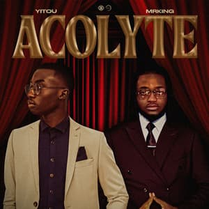Acolyte (feat. Yitou)