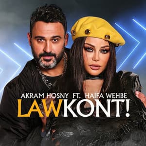 Akram Hosny & Haifa Wehbe - Law Kont