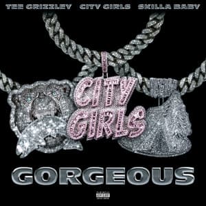 Gorgeous Remix (feat. City Girls)