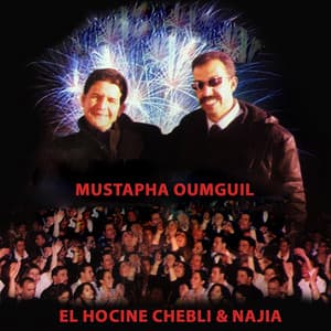 Aymano Magrakh (feat. El Hocine Chebli & Najia)