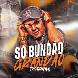 Só Bundão Grandão